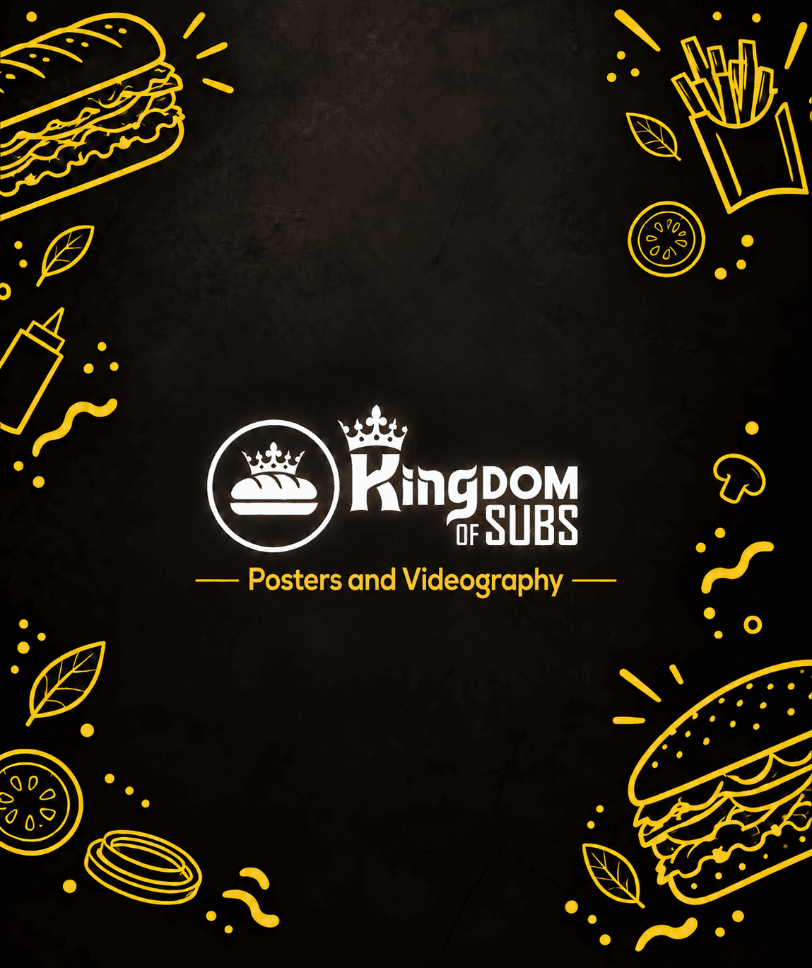 Kingdom Of Subs (Posters and Videography)